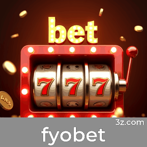 Fyobet: Cassino Online e Apostas Seguras